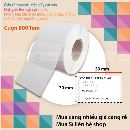 Tem trà sữa, 40x30, cuộn 800 tem, giấy in tem nhiệt , tem phụ, nhãn trà sữa, có keo sẵn, loại in đậm